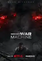 смотреть онлайн Военная машина (2026) бесплатно в HD 