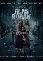 смотреть онлайн Алас Робан (2026) бесплатно в HD 