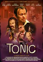 смотреть онлайн Тоник (2025) бесплатно в HD