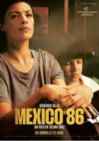 смотреть онлайн Мексика 86 (2024) бесплатно в HD 